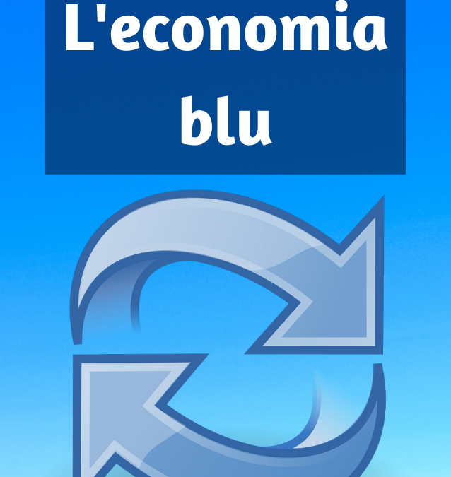 La blue economy, un oceano di possibilità